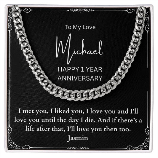 Personalized Happy 1 Year Anniversary Cuban Chain Gift For My Special Man, From Wife to Husband, GF to BF 1 Year Together Anniversary Gift