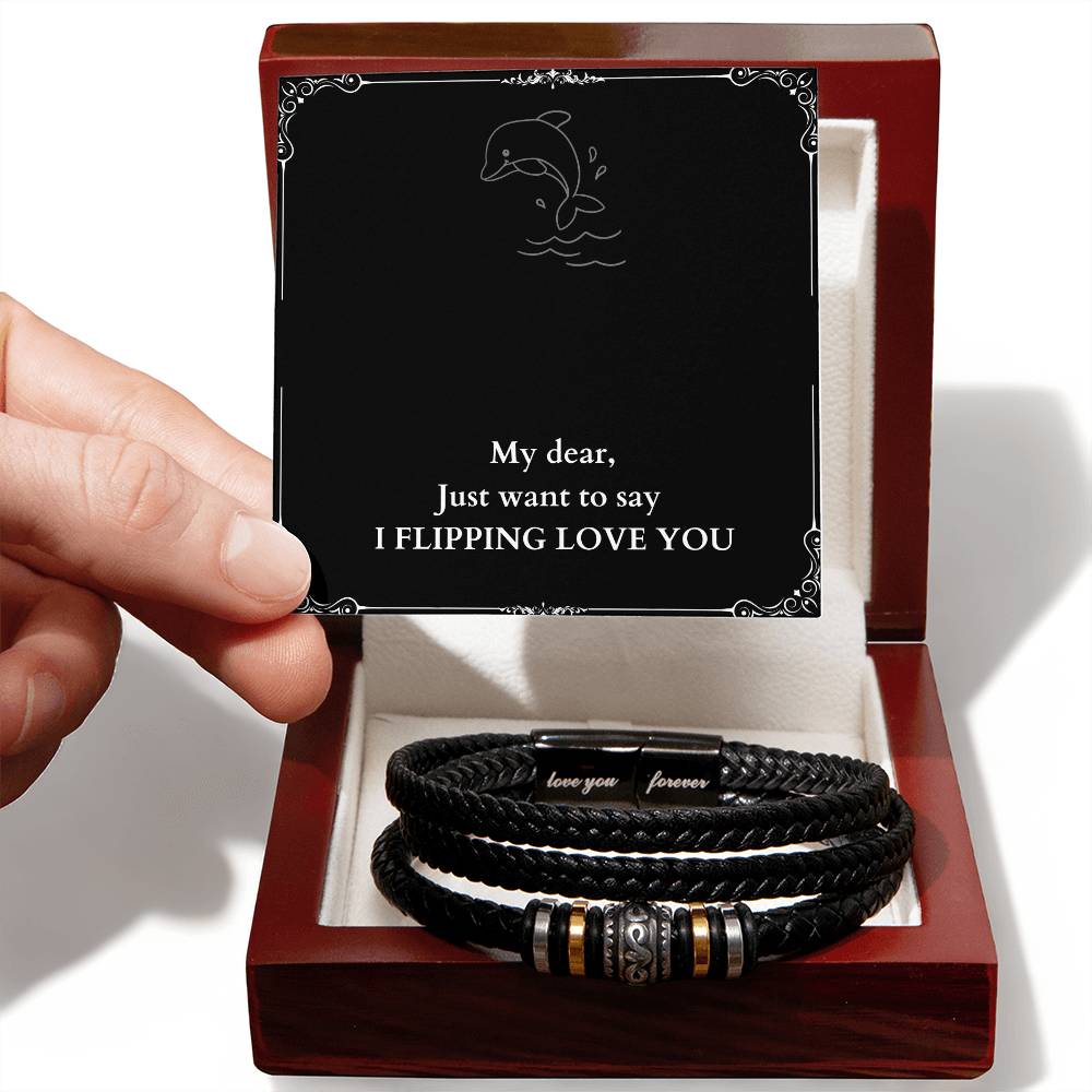 I Flipping Love You Bracelet for Your Special Man, Boyfriend, Fiance, Husband, Brother, Father, on Birthday, Anniversary, Or Everyday Occasions