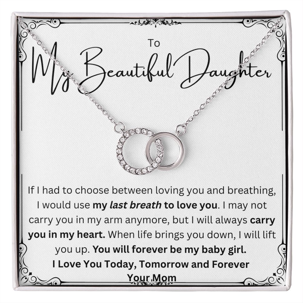 Baby Girl Necklace Gift From Mom to Daughter. To My Beautiful Daughter on Her Birthday, Graduation, Wedding, Christmas.