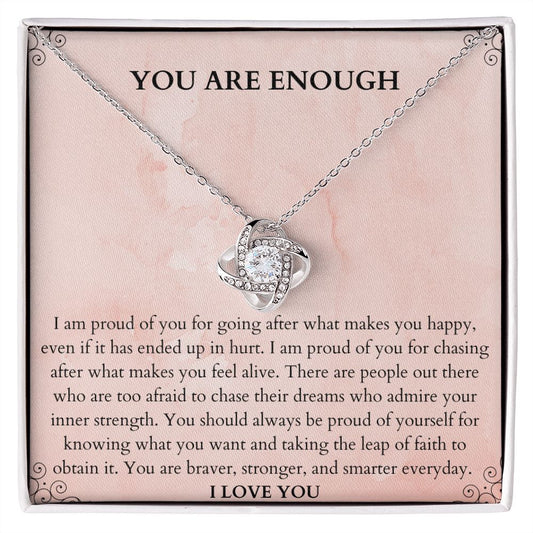 Affirm Gift for Bestie. You are enough. You are loved. Gift Idea for Bestie. Love Knot Affirm Necklace. Words of Wisdom Gift. Gift of Encouragement.