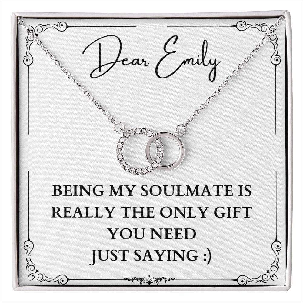 Customized The Only Gift You Need For Soulmate On Birthday, Anniversary, Christmas, Funny Gift Idea For Soulmate, Perfect Pair Soulmate
